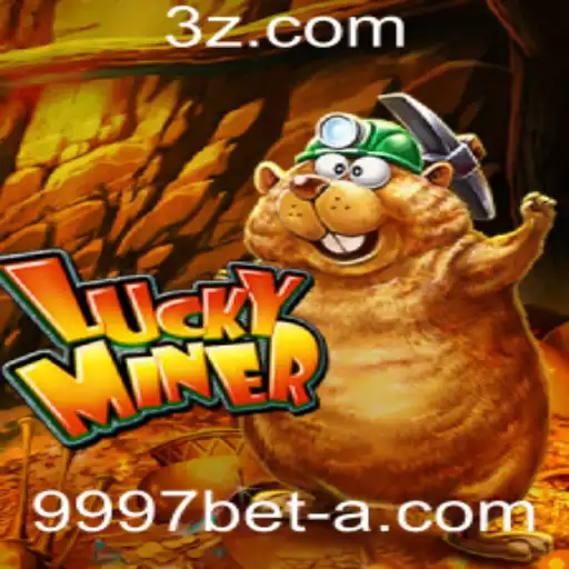 Descubra o Empolgante Mundo do Jogo LuckyMiner e a Plataforma 9997Bet VIP